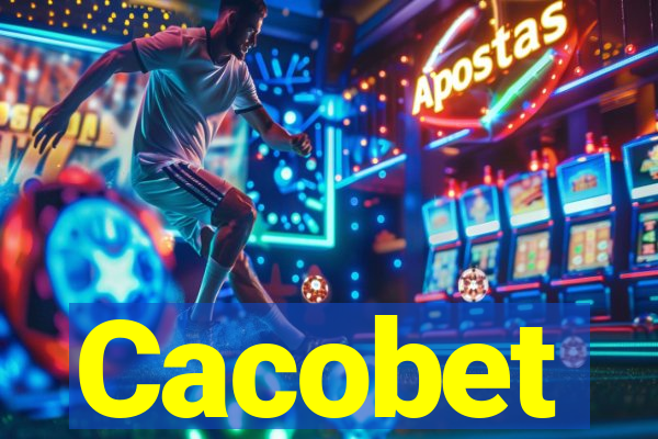 Cacobet