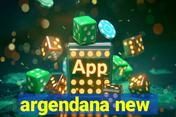 argendana new