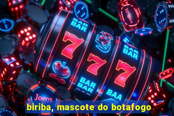 biriba, mascote do botafogo