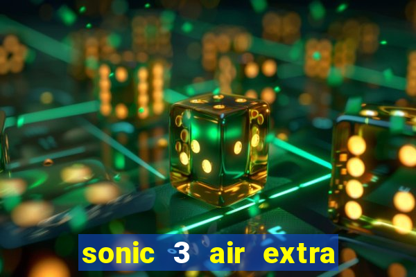 sonic 3 air extra slot origins amy