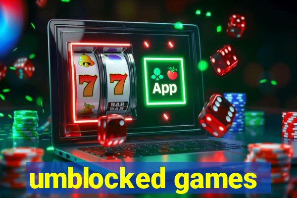 umblocked games