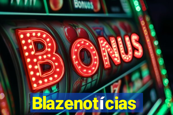 Blazenotícias