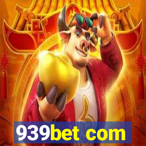 939bet com