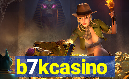 b7kcasino