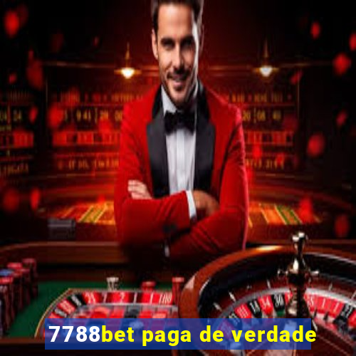 7788bet paga de verdade