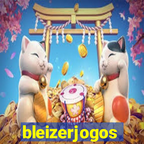 bleizerjogos