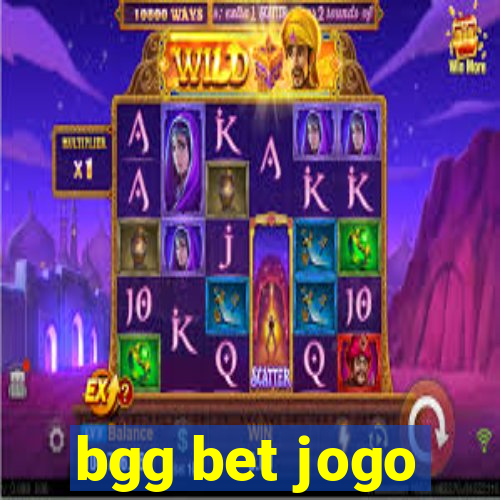 bgg bet jogo