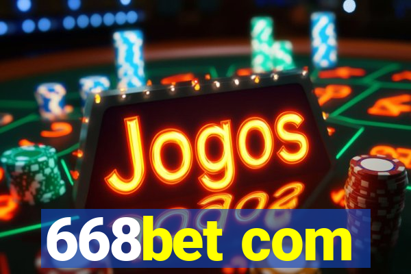 668bet com