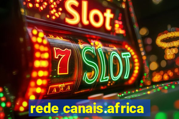 rede canais.africa