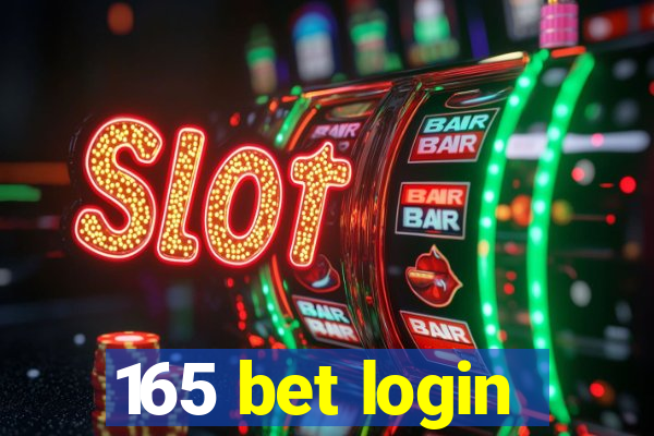 165 bet login