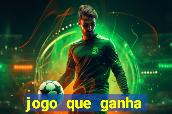 jogo que ganha dinheiro de verdade sem precisar depositar