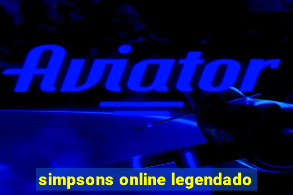 simpsons online legendado