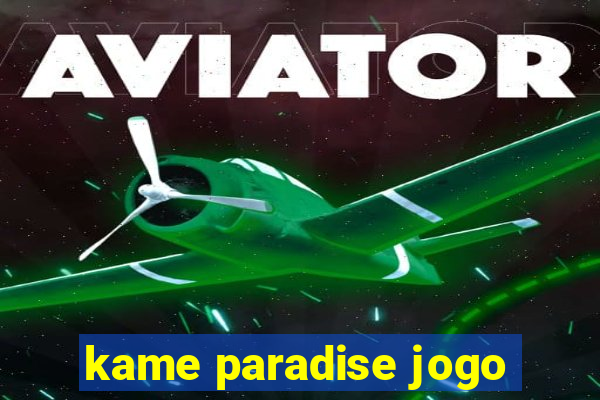 kame paradise jogo