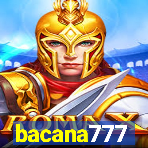 bacana777