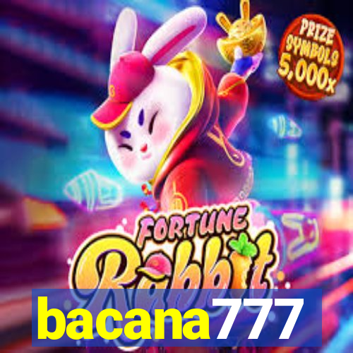 bacana777