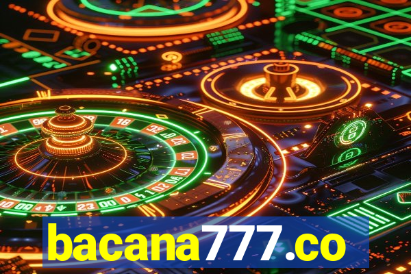 bacana777.co