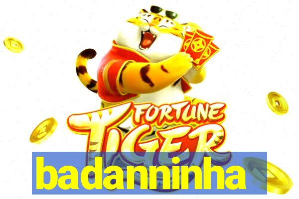 badanninha