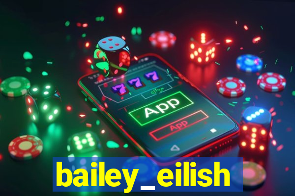 bailey_eilish