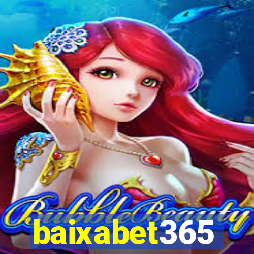 baixabet365