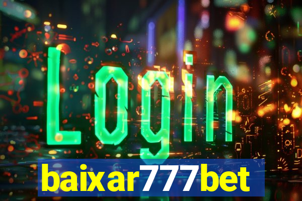 baixar777bet