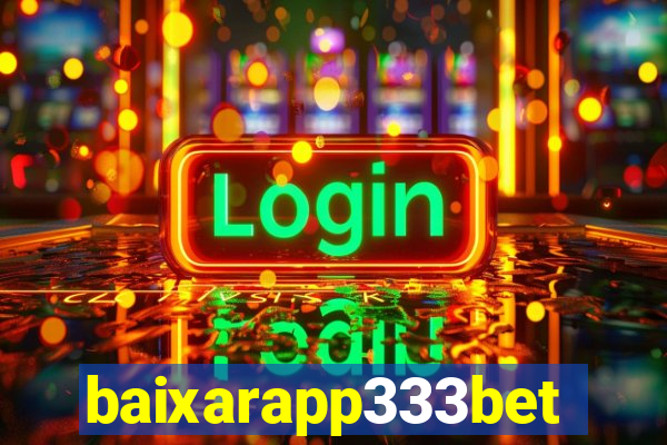 baixarapp333bet