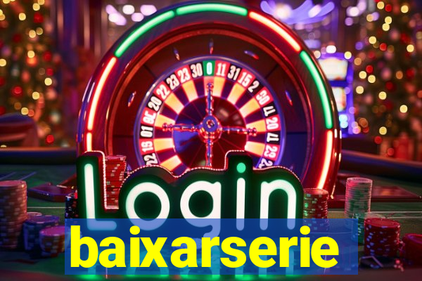 baixarserie