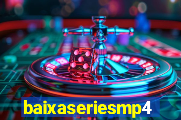 baixaseriesmp4