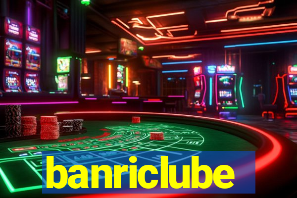 banriclube