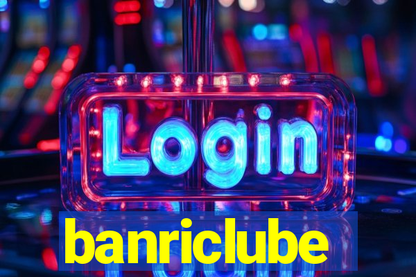 banriclube