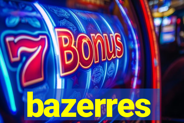 bazerres