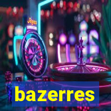 bazerres