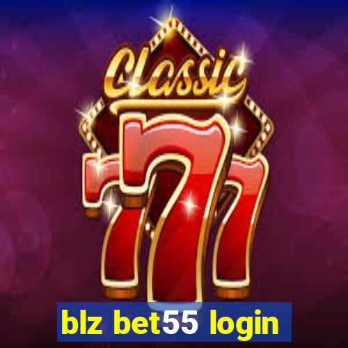 blz bet55 login