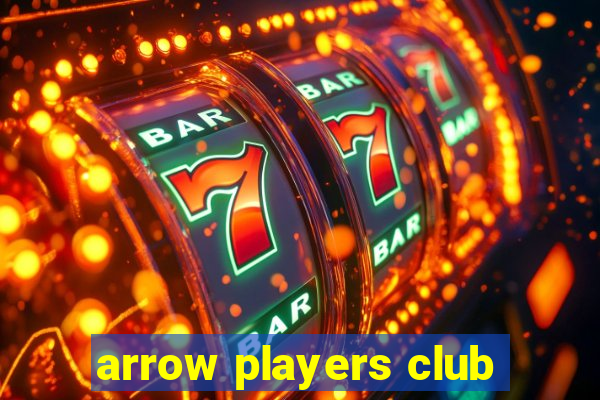 arrow players club