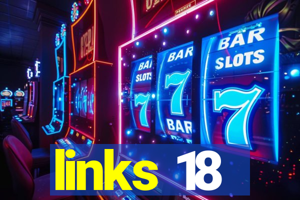 links 18