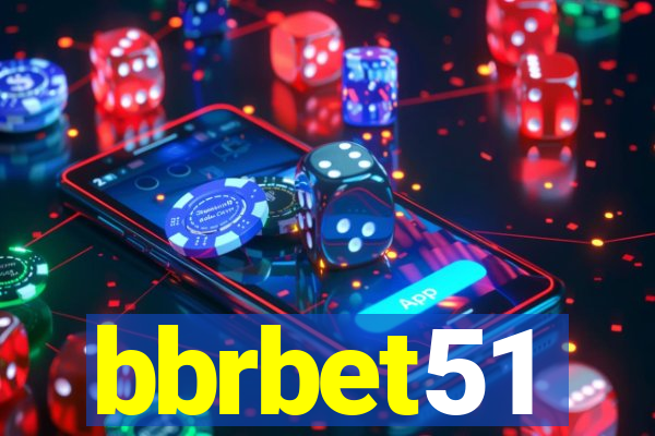 bbrbet51