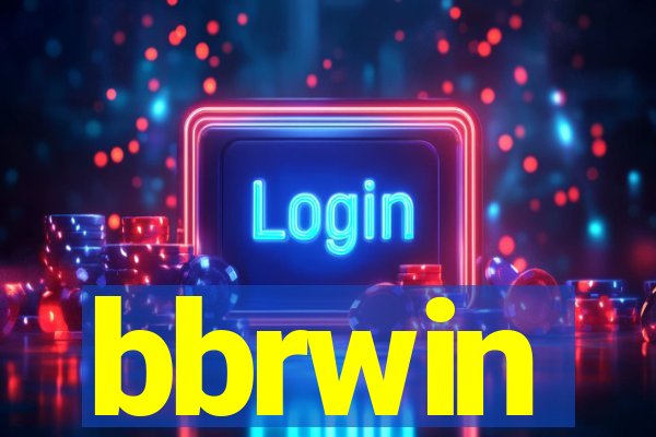 bbrwin