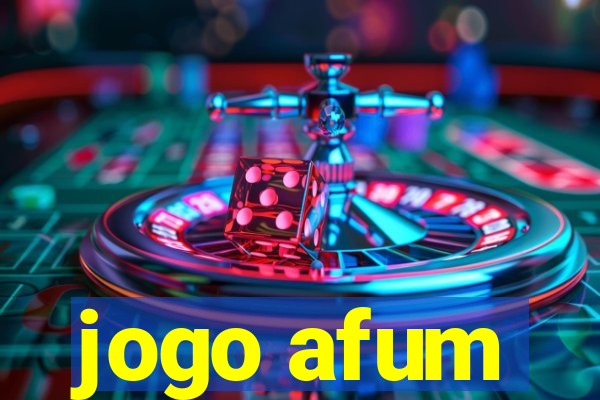 jogo afum