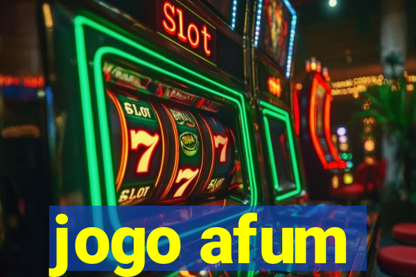 jogo afum