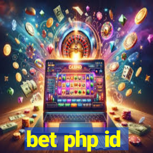 bet php id