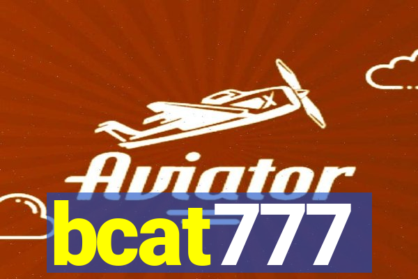 bcat777