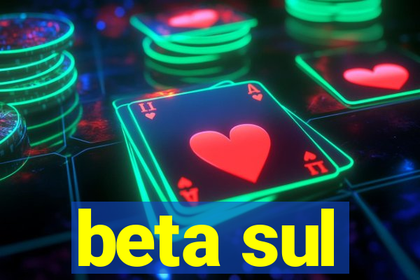 beta sul