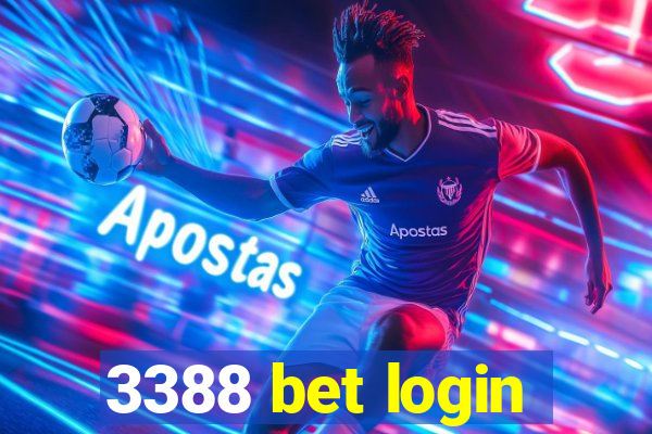 3388 bet login