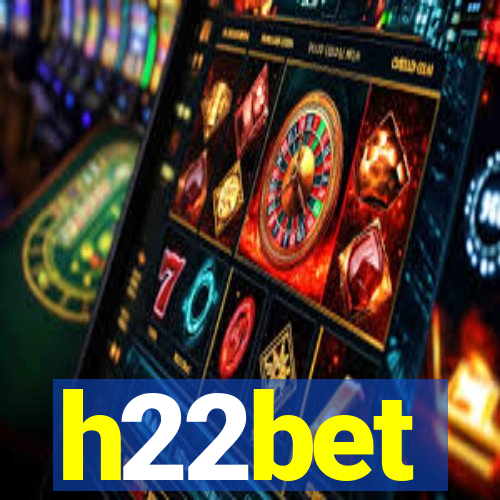 h22bet