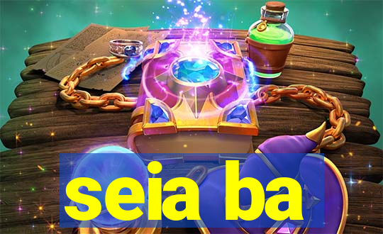 seia ba