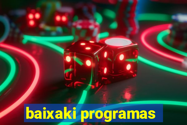 baixaki programas