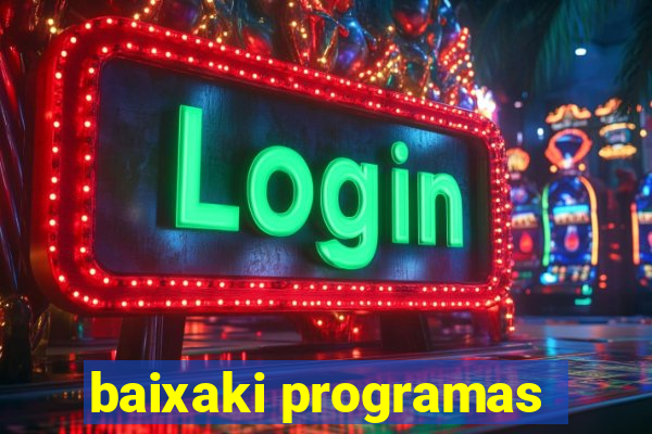 baixaki programas