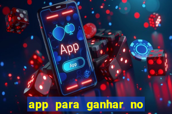 app para ganhar no jogo do tigre