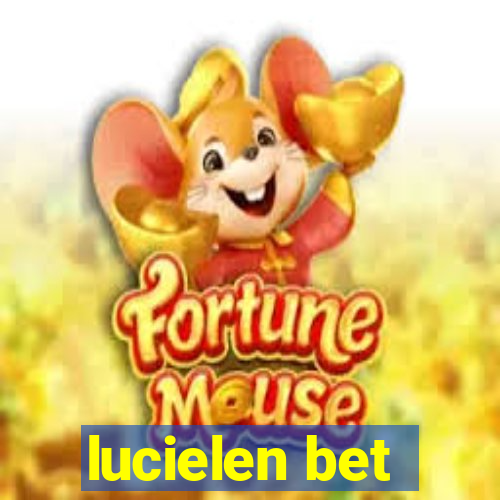 lucielen bet