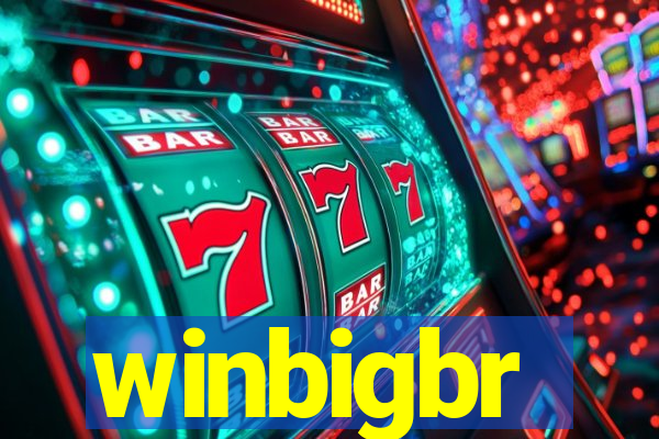 winbigbr