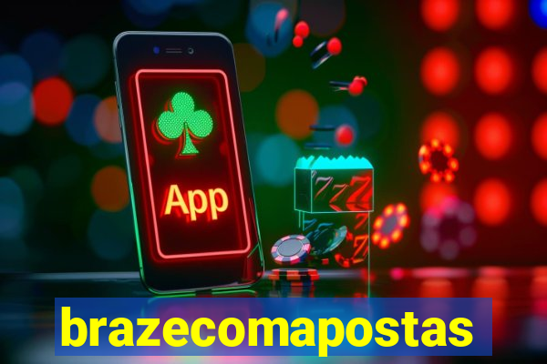 brazecomapostas